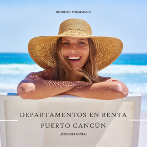 Departamentos en renta puerto cancún